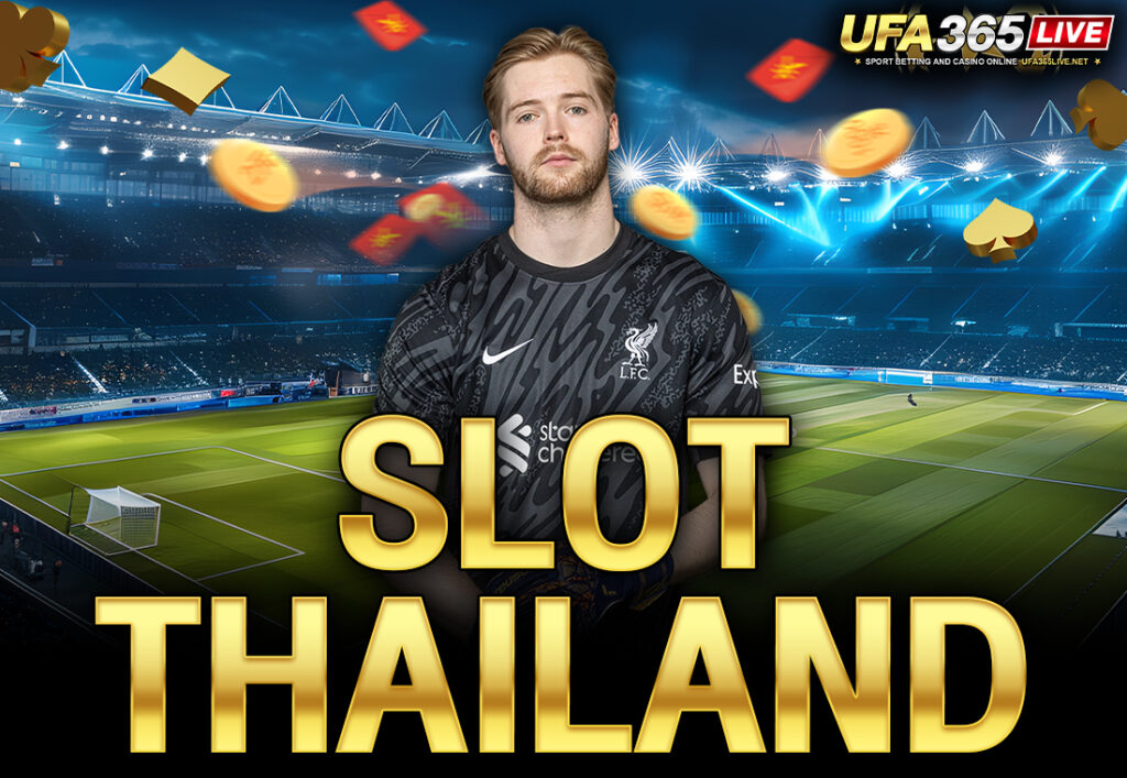 SLOT THAILAND